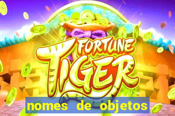 nomes de objetos de origem tupi guarani